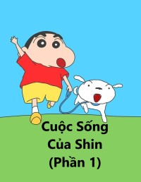 Xem phim Cuộc Sống Của Shin (Phần 1)