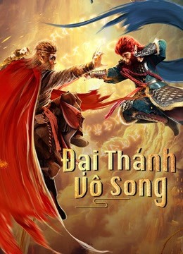 Xem phim Đại Thánh Vô Song