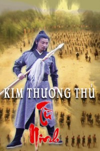 Xem phim Kim Thương Thủ Từ Ninh