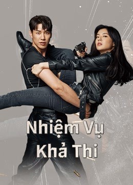 Xem phim Nhiệm Vụ Khả Thi