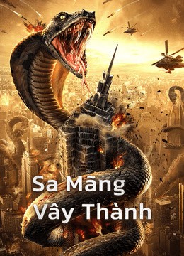 Xem phim Sa Mãng Vây Thành