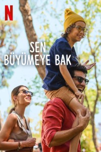 Xem phim Sen Büyümeye Bak