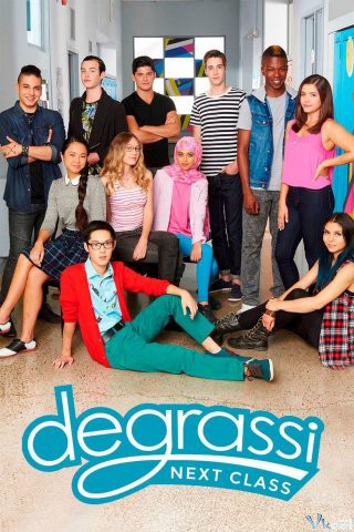 Xem phim Trường Degrassi: Lớp kế tiếp (Phần 4)